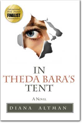 In Theda Bara's Tent by Diana Altman